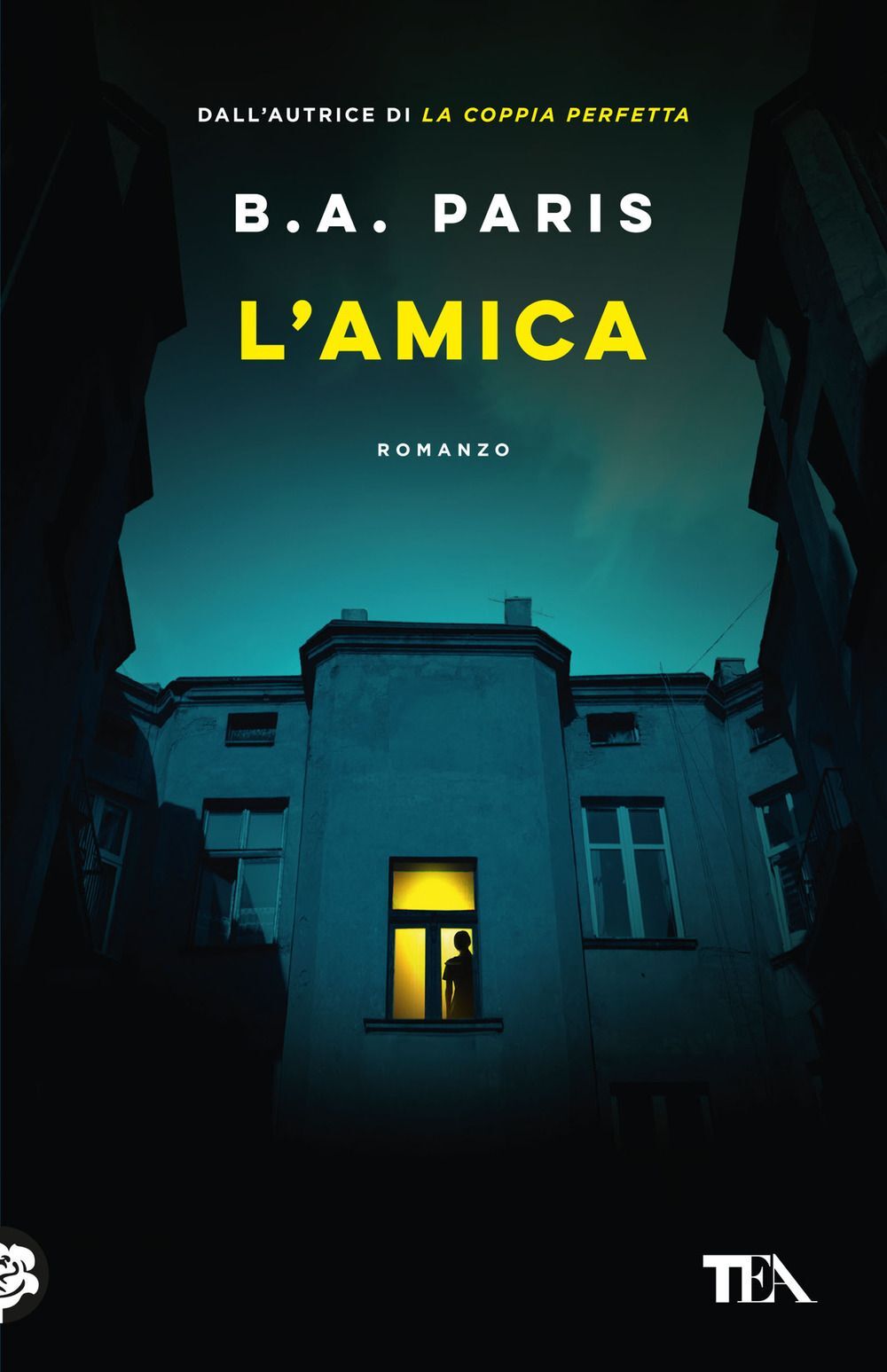 Libri Paris B. A. - L' Amica