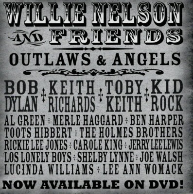 Willie Nelson & Friends: Outlaws and Angels (Full Audio CD Album