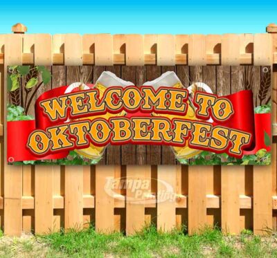 WELCOME TO OKTOBERFEST Advertising Vinyl Banner Flag Sign Many Sizes GERMAN
