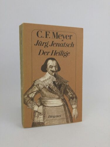 Jürg Jenatsch Der Heilige. Eine Bündnergeschichte / Novelle. Meyer, Conrad F. un - Picture 1 of 1