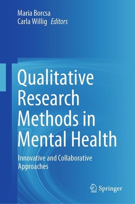 Qualitative Research Methods in Mental Health Carla Willig