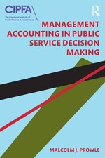 Management Accounting in Public Service Decis...
