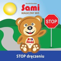 Sami Magiczny Mi¿ Stop Dr¿Czeniu! (Full-Color Edition) Murielle Bourdon Buch