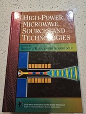 High-Power Microwave Sources and Technologies, Hardcover by Barker, Robert J....