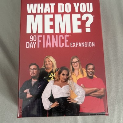 What Do You MEME ? 90 Day Fiancé Expansion New