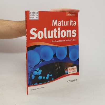 Maturita solutions. Pre-intermediate student's book  |  Tim Falla