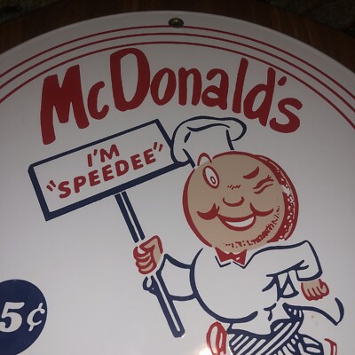 Retro McDONALDS I'm Speedee Coast to Coast PORCELAIN SIGN 18 Gauge