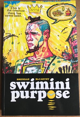 Brendan McCarthy - Swimini Purpose - collected work 2004 ARTIST PROOF ED. SIGNED