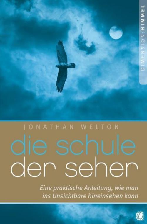Thumbnail - Die Schule Der Seher Jonathan Welton 9783936322859