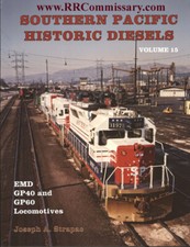 SP Southern Pacific Historic Diesels V. 15 * GP40 GP60 * NEW