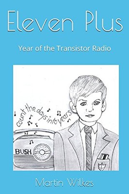 Eleven Plus: Year of the Transistorradio (Awward Streak), Wilke