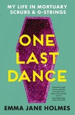 One Last Dance by Emma Jane Holmes