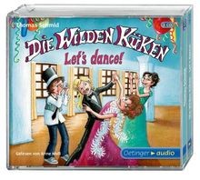 Die Wilden Küken. Lets dance! (3 CD): Band 10, Gekürzte... | Buch | Zustand gut