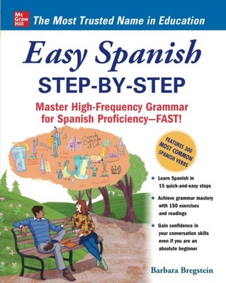 Easy Spanish Step-By-Step - paperback Barbara Bregstein