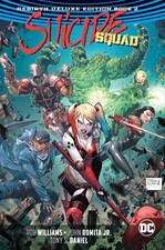 Suicide Squad: The Rebirth Deluxe Edition Book 2 by Williams
