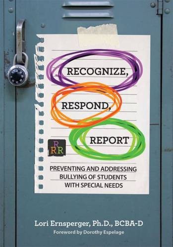 Recognize, Respond, Report – Preventing and Addressing Bullying of Students wit…