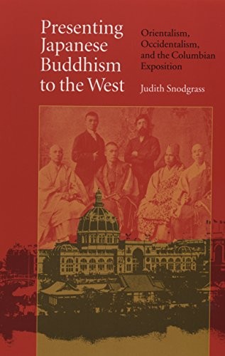 Judith Snodgrass Presenting Japanese Buddhism to the West (Paperback) - Picture 1 of 1