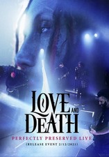 Love & Death: Perfectly Preserved (DVD) Isaiah Perez JR Bareis Keith Wallen