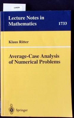 Average-case analysis of numerical problems. Lecture Notes in Mathematics; 1733.