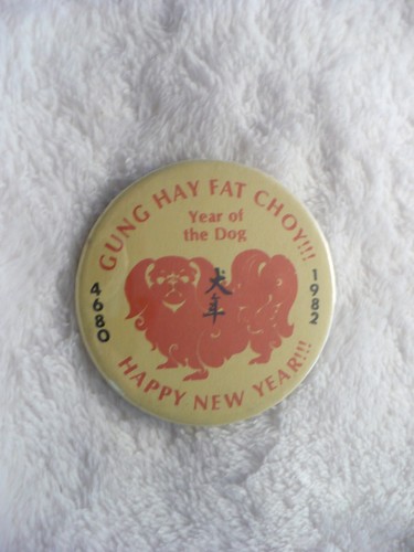 TR-1982 GUNG HAY FAT CHOY!!! YEAR OF THE DOG HAPPY NEW YEAR 4680 PIN #41694 - Bild 2 von 8