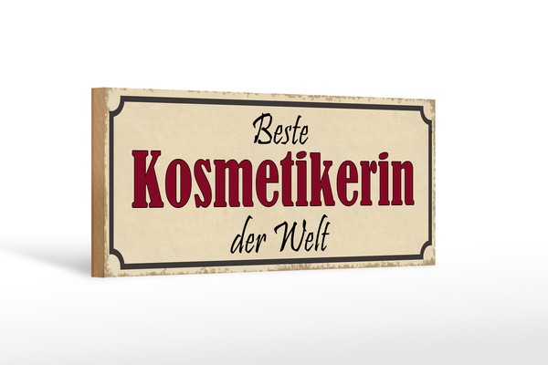 Holzschild Spruch 27X10 Cm Beste Kosmetikerin Der Welt Deko Schild Wooden Sign-image