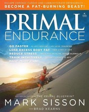 Mark Sisson Brad Kearns Primal Endurance (Paperback)