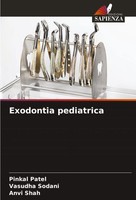 Pinkal Patel (U. A.) | Exodontia Pediatrica | Taschenbuch | Italienisch (2024)