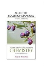 Selected Solution Manual for General, Organic...