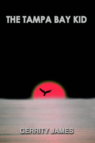 THE TAMPA BAY KID by JAMES, GERRITY  New 9781418423025 Fast Free Shipping<-
