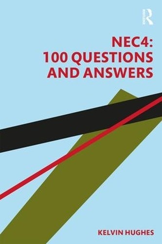NEC4: 100 Questions and Answers by Kelvin Hughes - 9781138365254 - Image 2