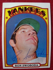RON SWOBODA SIGNED 1972 TOPPS NEW YORK YANKEES baseball card AUTOGRAPH - METS