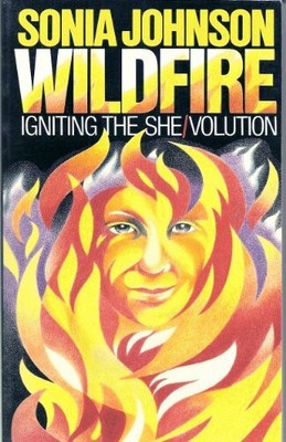 Wildfire: Igniting the She/Volution Buch Wildfire Books