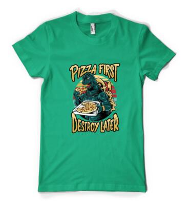 Personalisiertes T-Shirt Pizzazilla Pizza First Destroy Later Godzilla Unisex Erwachsene