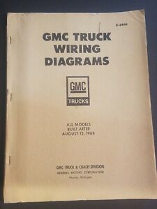 1968 GMC Truck Factory Wiring Diagrams All Models Built After 8-12-1968