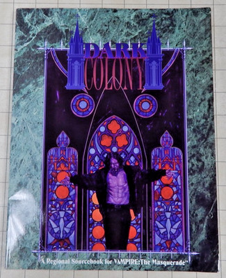 White Wolf Vampire the Masquerade WW2212 DARK COLONY