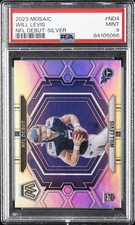 2023 PANINI MOSAIC NFL DEBUT SILVER #ND4 WILL LEVIS PSA 9