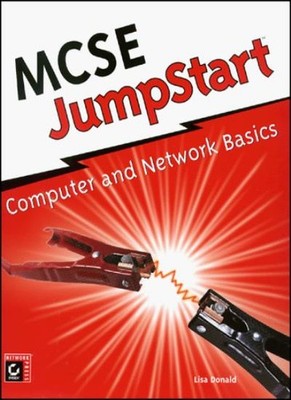 MCSE JumpStart: Computer and Network Basics,L Donald