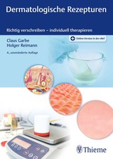 Dermatologische Rezepturen Richtig verschreiben - individuell therapieren Bundle