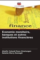Alzefin Yolandi Roos Sinolungan (U. A.) | ÉConomie MonéTaire, Banques Et...