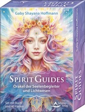 Spirit Guides - Orakel der Seelenbegleiter und Lichtwesen | deutsch