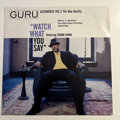 Guru Watch What You Say, respect the architect Vinyl Record 12 rap hip hop EX/EX