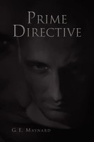 Prime Directive Gale Maynard Taschenbuch Kartoniert / Broschiert Englisch 2010