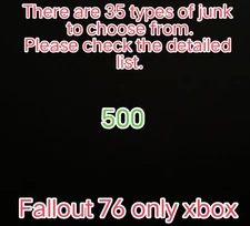 Fallout 76 Choose any one type of junk × 500  (Xbox Only)