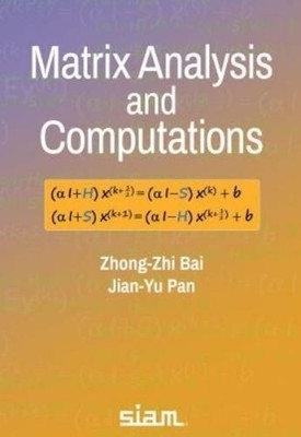 Zhong-Zhi Bai Jian-Yu Pa Matrix Analysis and Computation (Paperback) (UK IMPORT)