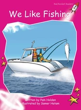 We Like Fishing (Red Rocket ™ Readers Emergent Level) - Hatam, Samer|Holde...
