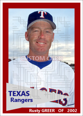 Rusty Greer - 2002 Texas Rangers - 2.5 x 3.5 custom card (blank back ...