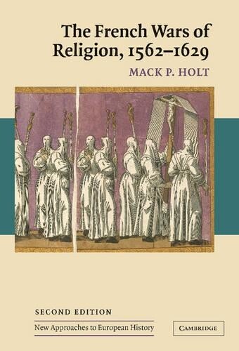 Thumbnail - Mack P. Holt The French Wars Of Religion, 1562–1629 (gebundene