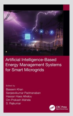 Artificial Intelligence-Based Energy Management Systems For Smart Micro Gri...
