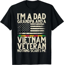 I'm A Dad Grandpa And A Vietnam Veteran Nothing Unisex T-Shirt