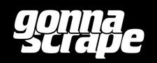  Gonna Scrape Vinyl Decal Funny Stance Car Sticker Rubberchuckersbrand